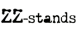 ZZ-Stands